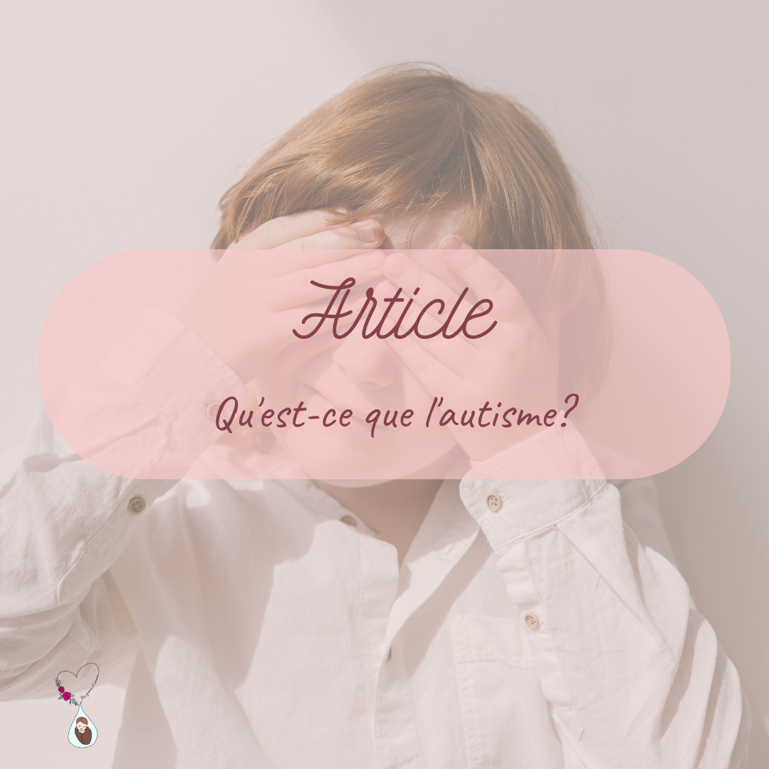 Qu&rsquo;est-ce que le trouble du spectre de l&rsquo;autisme, comment le repérer et quelle est la prise en charge ?